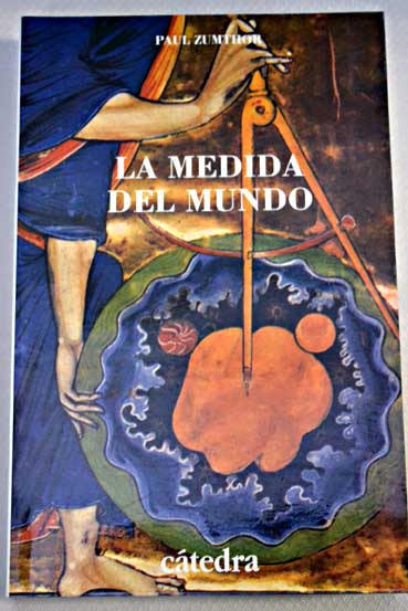 La medida del mundo. Representación del espacio en la Edad Media - Peter Zumthor.jpg