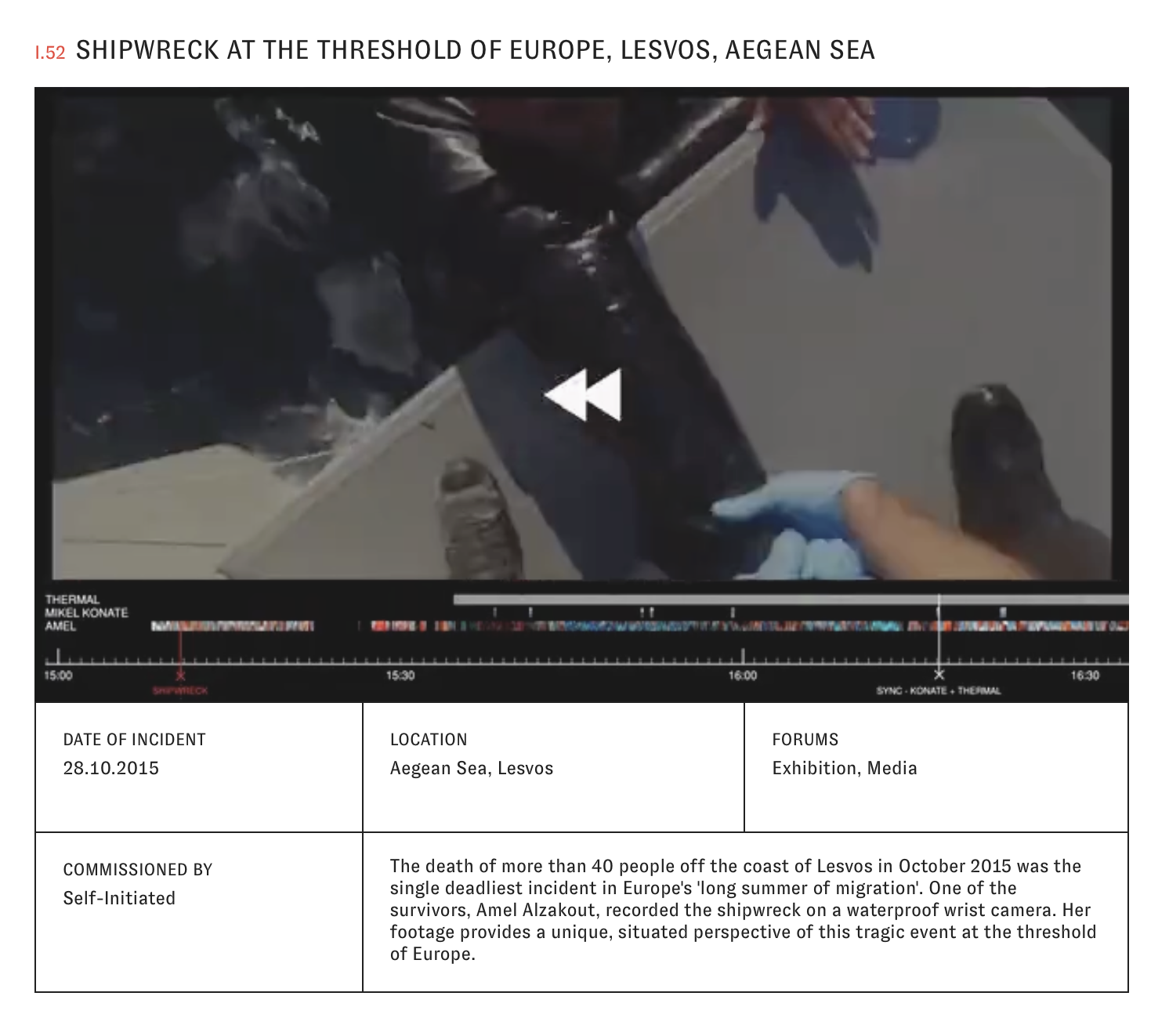 Forensic Architecture  I.52  SHIPWRECK AT THE THRESHOLD OF EUROPE, LESVOS, AEGEAN SEA  (2015).png